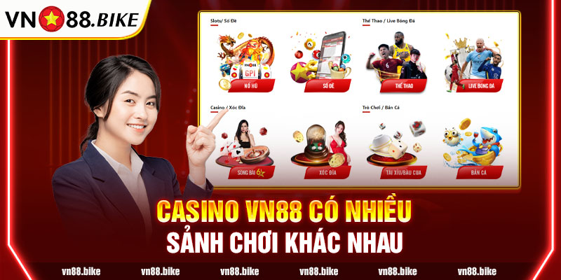 Casino Vn88 có nhiều sảnh chơi khác nhau